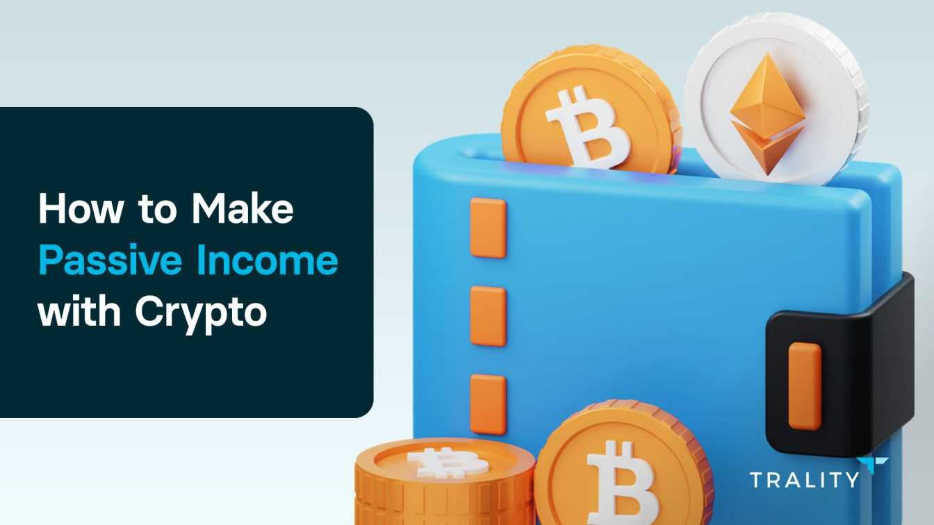passive income from crypto